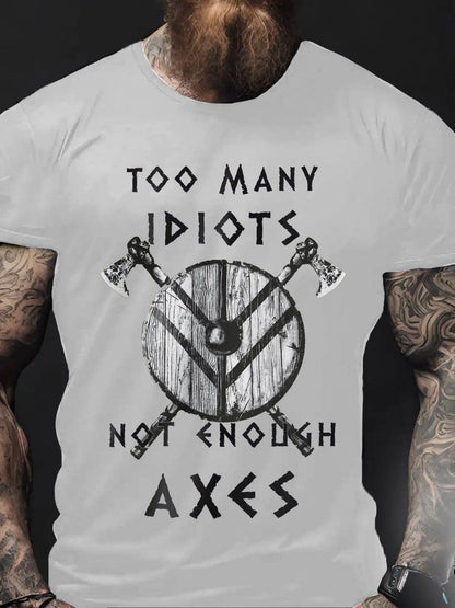 Men's Viking Style Too Many Idiots Printed T- Shirt